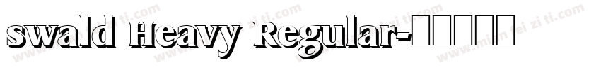 swald Heavy Regular字体转换